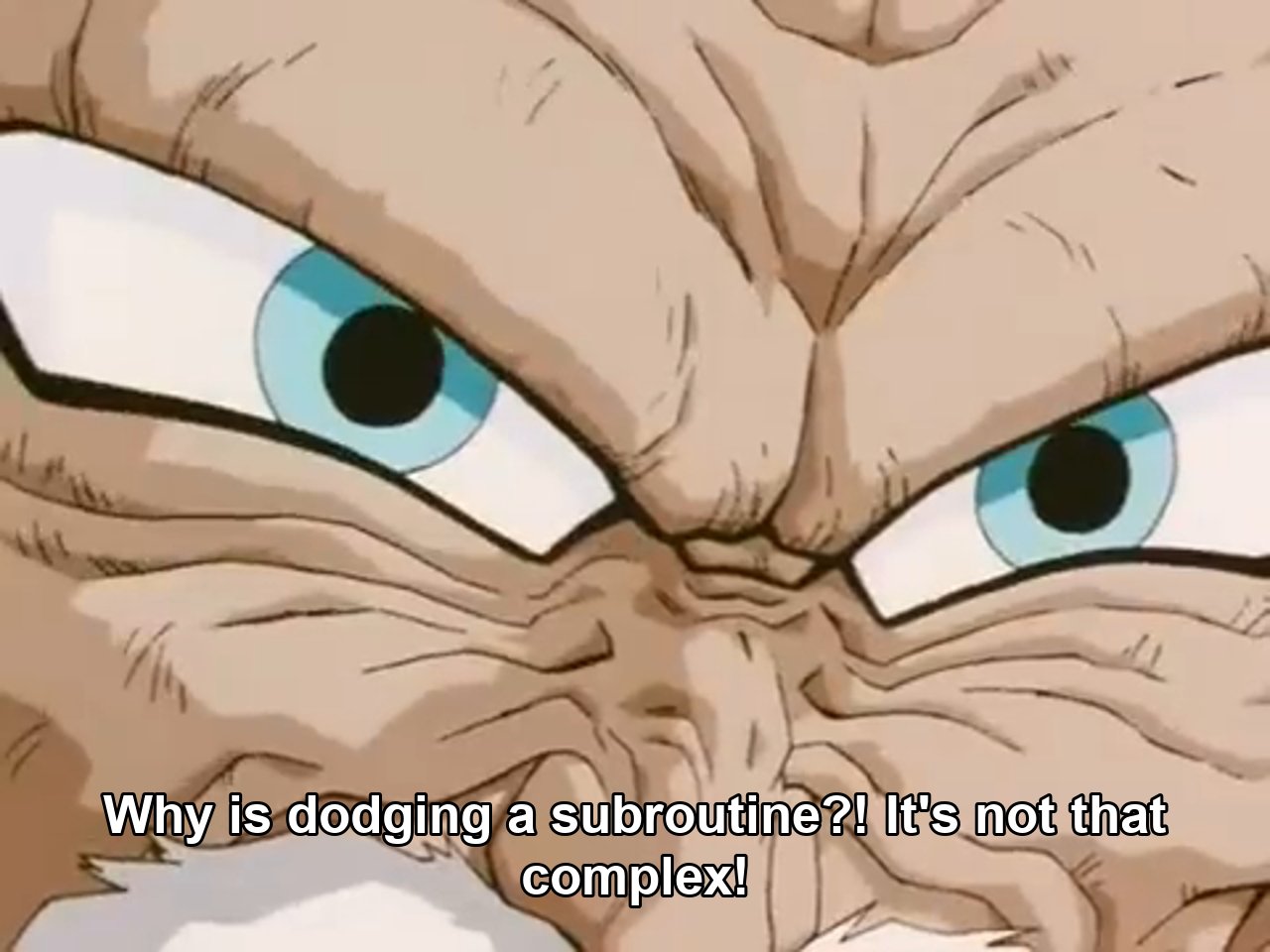 Why is dodging a subroutine?!